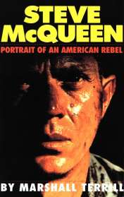 Steve McQueen: Portrait of an American Rebel